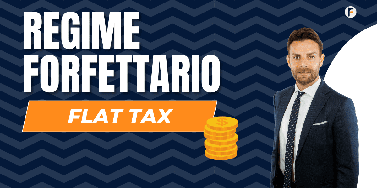 Flat Tax nel Regime Forfettario?